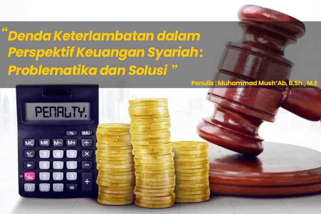Denda-Keterlambatan-dalam-Perspektif-Keuangan-Syariah