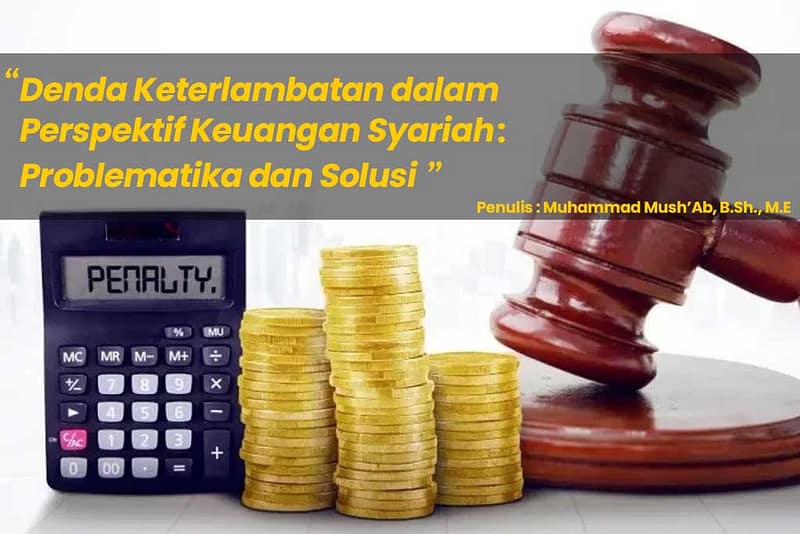 Denda-Keterlambatan-dalam-Perspektif-Keuangan-Syariah